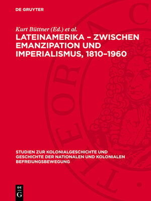 cover image of Lateinamerika – Zwischen Emanzipation und Imperialismus, 1810–1960